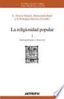 libro La Religiosidad Popular: Antropología E Historia