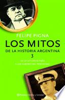 libro Los Mitos De La Historia Argentina 3