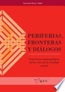 libro Periferias, Fronteras Y Diálogos
