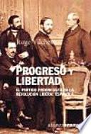 libro Progreso Y Libertad