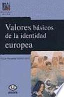libro Valores Básicos De La Identidad Europea