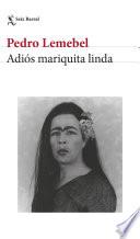Adiós Mariquita Linda