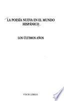 libro La Poesía Nueva En El Mundo Hispánico