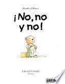 libro No, No Y No!