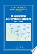 libro El Columnismo De Escritores Españoles (1975 2005)
