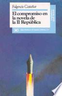 libro El Compromiso En La Novela De La Ii República
