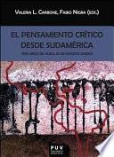 libro El Pensamiento Crítico Desde Sudamérica