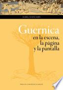 libro Guernica En La Escena, La Página Y La Pantalla