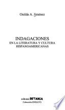 libro Indagaciones En La Literatura Y Cultura Hispanoamericana