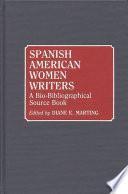 libro Spanish American Women Writers