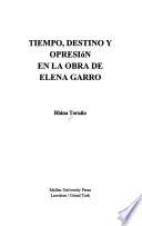 libro Tiempo, Destino Y Opresión En La Obra De Elena Garro