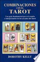 libro Combinaciones Con El Tarot