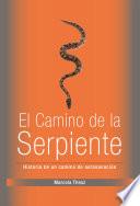 libro El Camino De La Serpiente