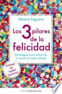 libro Los 3 Pilares De La Felicidad