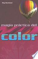 libro Magia Practica Del Color