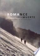 libro Romance Con La Muerte   Mi “aventura” En El Aconcagua