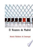 libro El Vinatero De Madrid