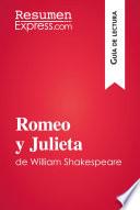 libro Romeo Y Julieta De William Shakespeare (guía De Lectura)