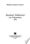 libro Abraham Valdelomar En Cajamarca, 1918