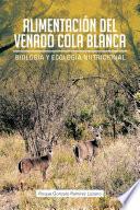 libro Alimentacion Del Venado Cola Blanca