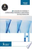 libro Aplicación De Normas Y Condiciones Higiénico Sanitarias En Restauración
