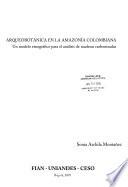 libro Arqueobotánica En La Amazonía Colombiana