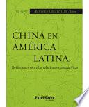 libro China En América Latina