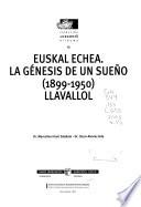 libro Coleccin̤ Urazandi Bilduma: Euskal Echea. La Gňesis De Un Sueǫ (1899 1950), Llavallol