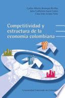 libro Competitividad Y Estructura De La Economía Colombiana