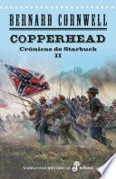 libro Copperhead. Las Crónicas De Starbuck Ii