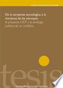 libro De La Serpiente Tecnológica A La Mariposa De Las Secuoyas