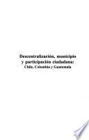 libro Descentralización, Municipio Y Participación Ciudadana