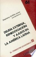 libro Deuda Externa, Renegociación Y Ajuste En La América Latina
