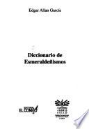 libro Diccionario De Esmeraldeñismos