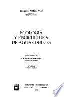libro Ecología Y Piscicultura De Aguas Dulces