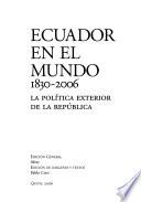 libro Ecuador En El Mundo, 1830 2006