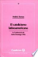 libro El Catolicismo Latinoamericano