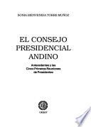 libro El Consejo Presidencial Andino