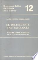 libro El Delincuente Y Su Patología