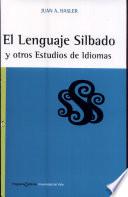 libro El Lenguaje Silbado Y Otros Estudios De Idiomas
