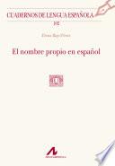 libro El Nombre Propio En Español