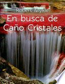 libro En Busca De Caño Cristales