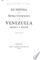 libro En Defensa De La Historia Contemporánea De Venezuela Política Y Militar