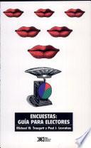 libro Encuestas: Guía Para Electores