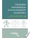 libro Estrategias Metodológicas En La Investigación Sociojurídica