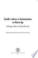 libro Famille, Violence Et Christianisation Au Moyen Âge