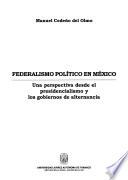 libro Federalismo Político En México