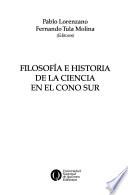 libro Filosofía E Historia De La Ciencia En El Cono Sur
