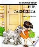 libro Fue Carmelita/cassette