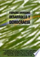 libro Fuerzas Armadas, Desarrollo Y Democracia